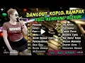 Download Lagu Dangdut Koplo Viral 2025 🎶 Full Kendang Blekuk Terbaru | Bass Jernih Nonstop 1 Jam