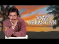 Joan Sebastian – Hasta Que Amanezca (Letra Oficial)