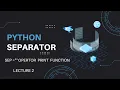 Python Separator in Print Function English