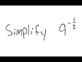 Exponents Simplify 9 -