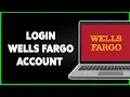 How To Login Wells Fargo Account 2024 Wells Fargo Online Banking Sign In wellsfargo com