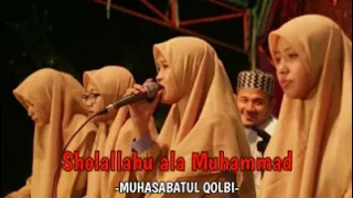 Download Shalallahu ala Muhammad MUHASABATUL QOLBI MP3