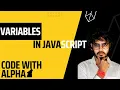 Variables in JavaScript JavaScript Tutorial in Hindi