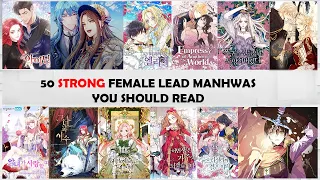 Download 50 Strong Female Lead Manhwa/Manga/Manhua YOU SHOULD READ - Part 1 [Compilation] MP3