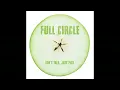 Download Lagu Full Circle - Don't Talk, Just Play (Full Album)