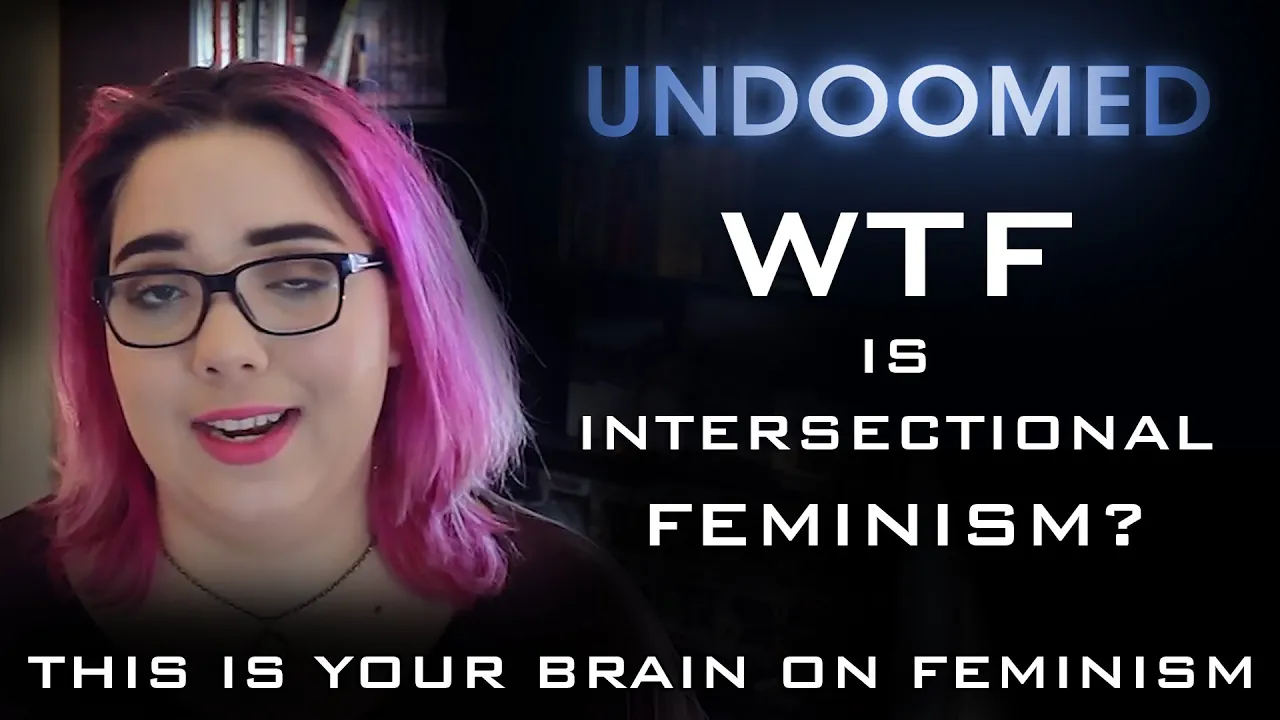 WTF is Intersectional Feminism?