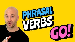 English Phrasal Verbs and Chill