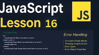 JavaScript Lesson 16 Error Handling finally throw Error Types JavaScript Tutorial