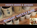 Shop With Me at Prock s Crocks and Antiques - who needs a Goodwill when you ve got this