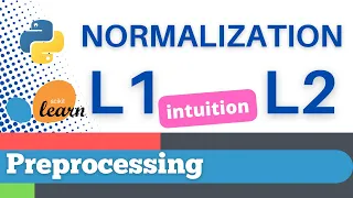 Scikit-learn 10 Preprocessing 10 Intuition for Normalization - L1 L2