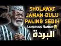 Download Lagu SHOLAWAT JAMAN DULU PALING SEDIH_SHOLAWAT JAWA KUNO WALISONGO_SHOLAWAT BURDAH MERDU PENENANG FIKIRAN