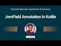 JvmField Annotation in Kotlin Amit Shekhar OutcomeSchool