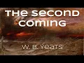 Reading Summary and Analysis of The Second Coming by W B Yeats