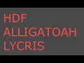 HDF alligatoah fahrerflucht (lyrics)