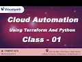 Cloud Automation Using Terraform And Python class - 01 21st Oct 2021 By Visualpath