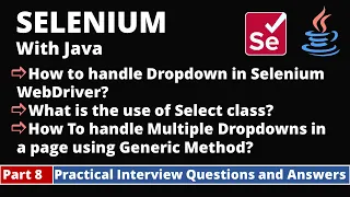 Part8-Selenium with Java Tutorial Practical Interview Questions and Answers DropDowns