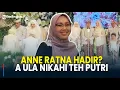 Download Lagu Ambu Anne Hadir?, Maula Akbar Sah Menjadi Suami Putri Karlina, Kang Dedi Mulyadi Punya Menantu