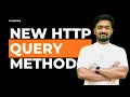 New HTTP QUERY Method Explained Why GET POST Are Not Enough