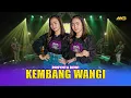 Download Lagu ROSYNTA DEWI - KEMBANG WANGI | Feat. BINTANG FORTUNA | Kembang seng wangi ( Official Music Video )