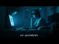 Juice Boy x TYSON YOSHI《別說再見 No Goodbyes 2.0》