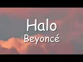 Download Lagu Beyoncé - Halo (Lyrics)