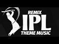 Download Lagu REMIX IPL THEME MUSIC