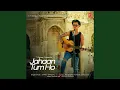 Download Lagu Jahaan Tum Ho