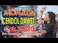 Download Lagu NEW MONATA. CENDOL DAWET. Cak SODIQ
