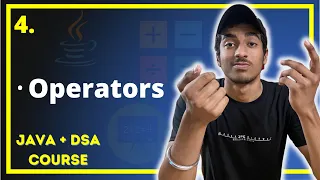 What are OPERATORS in JAVA JAVA DSA COMPLETE COURSE