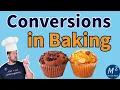 Using Conversions in Baking Math-Real World Problem