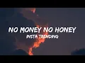 No Money No Honey - Insta Trending Song reels trending