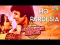 Lagu Ho Pardesia |  Mr. Natwarlal | Lata Mangeshkar | Kishore Kumar | DJ Harshit Shah and DJ MHD IND