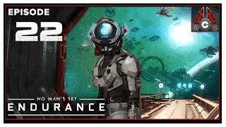 CohhCarnage Plays No Man's Sky: Endurance Update - Episode 22