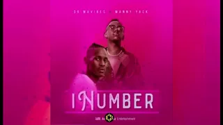 dr mavibes inumber ft manny yack