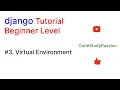 Virtual Environment Django Tutorial CodeStudyPassion