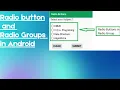 Radio button and Radio Groups in Android -