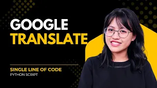 Google Translator using Single line of code Python library dee - translator