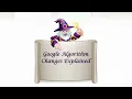 Google Algorithm Updates Explained