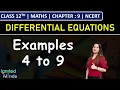 Class 12th Maths Chapter 9 Example 4 to 9 Differential Equations NCERT