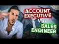 Tech Sales Jobs Sales Engineer vs Account Executive