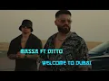 Download Lagu Massa ft Ditto - Welcome To Dubai ( New Mix Music )