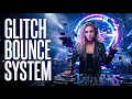GLITCH BOUNCE SYSTEM Future House x Glitch Bass Cyber EDM Festival Anthem