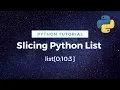Python List Tutorial 3 Slicing a List in Python