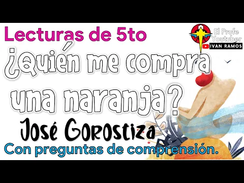 Download MP3 ¿Quién me compra una naranja? | Lecturas de Quinto Grado