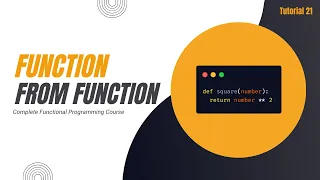 Returning a Function from a Function in Python Complete Functional Programming Course in Python