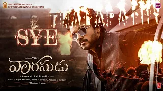 sye dhalapathi dhalapathi vijay vaarasudu vamshi paidipally deepak blue arvindh s thaman