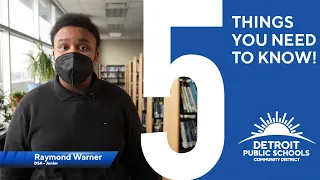 DPSCD 5 Things You Need To Know - March 21 2022
