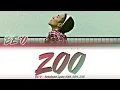 BE’O (비오) - "ZOO'' Lyrics 가사 [日本語字幕] (Color_Coded_HAN_ROM_ENG)