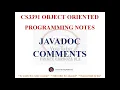 JAVADOC COMMENTS IN JAVA NOTES CS3391 OBJECT ORIENTED PROGRAMMING NOTES 2021 REGULATION CSE
