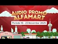 Audio Promo Alfamart Periode 16 - 23 November 2025